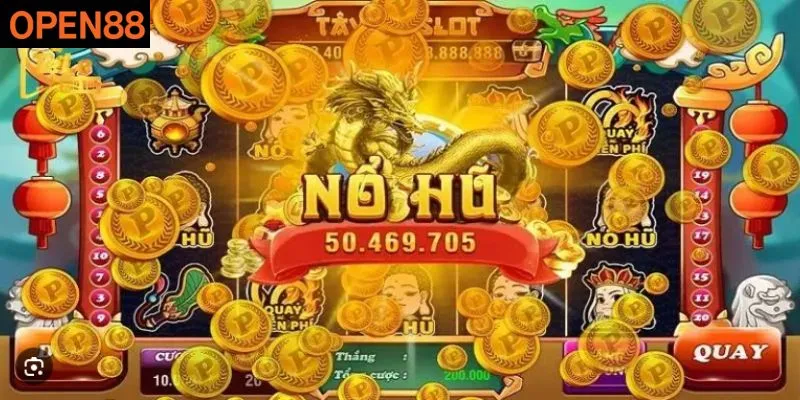 Bí kíp quay hũ dễ thắng trên nền tảng Open88