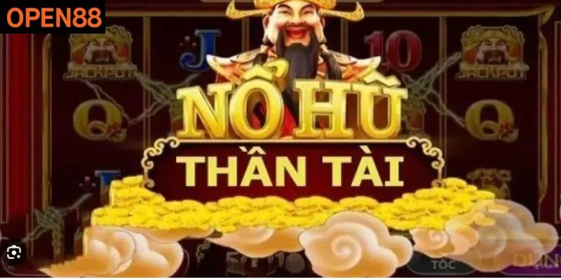 Thông tin cơ bản về game Nổ hũ Thần Tài Open88